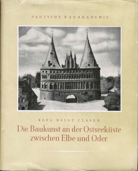 Die Baukunst an der Ostseeküste zwischen Elbe und oder.