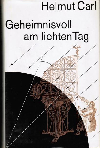 Geheimnisvoll am lichten Tag : Physik u. Physiker im zwanzigsten Jahrhundert.