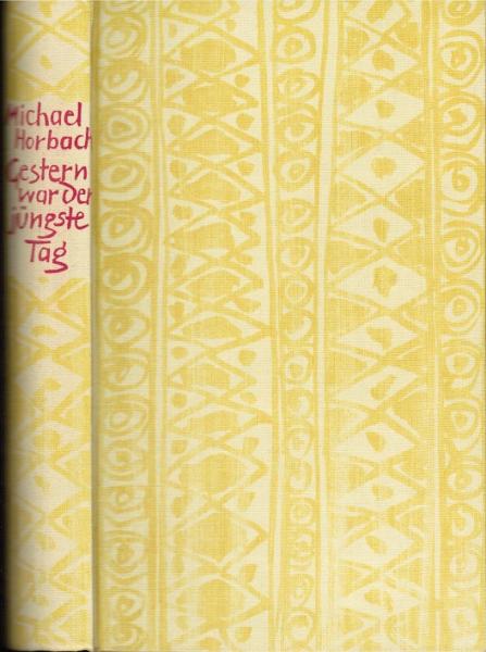 Gestern war der jüngste Tag : Roman.