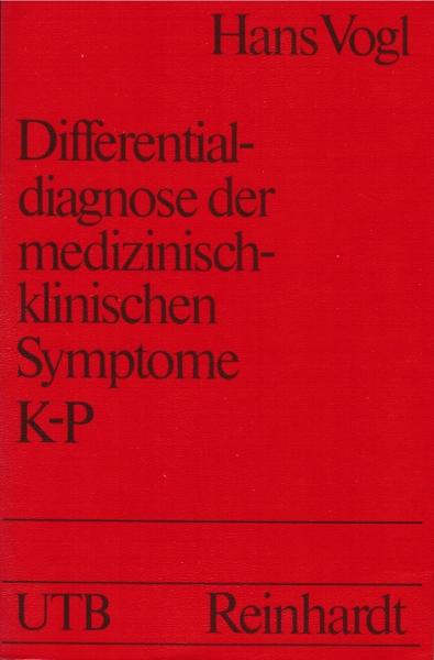 Differentialdiagnose der medizinisch-klinischen Symptome (K-P).