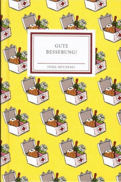 "Gute Besserung!" : Geschichten zum Gesundwerden.