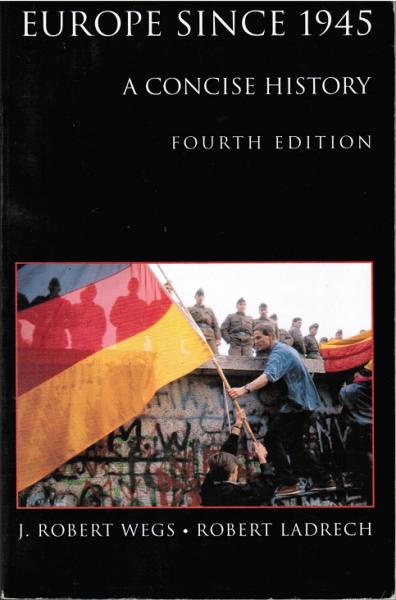 Europe since 1945 : A Concise History.