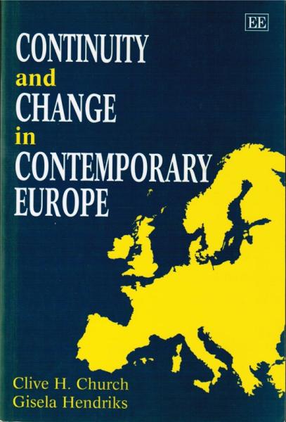 Continuity and Change in Contemporary Europe.