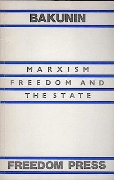 Marxism, Freedom and the State.