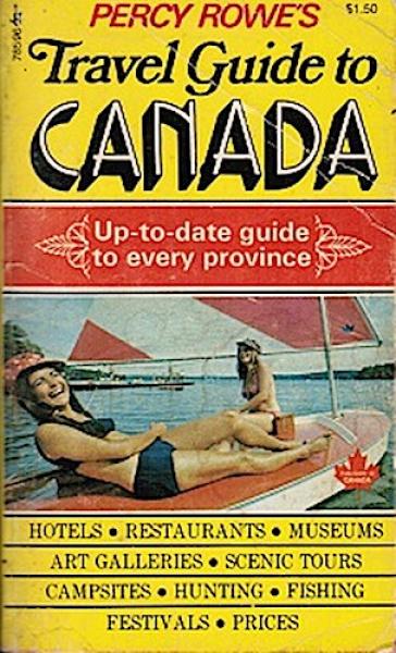 Travel Guide to Canada: Up-to-date guide to every province.