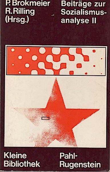 Beiträge zur Sozialismusanalyse; Teil: 2.