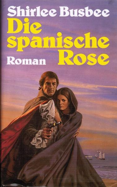 Die spanische Rose.