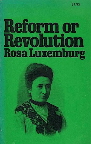 Reform or Revolution