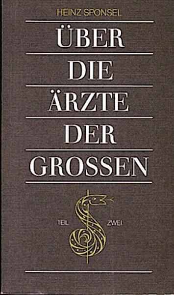 Die Ärzte der Grossen.