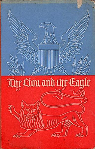 The Lion and the Eagle: Ein englisch-amerikanisches Lesebuch für die Oberstufe der Höheren Schulen