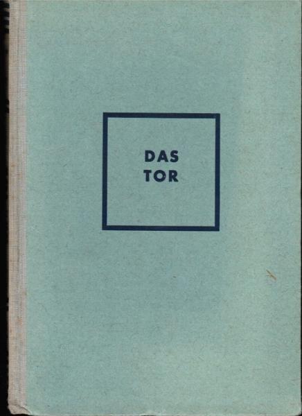 Westermanns Lesebuch für höhere Schulen; Teil: 1., Das Tor : Ein Lesebuch f.d. 5. Schuljahr