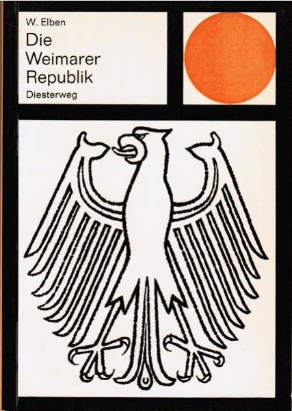 Die Weimarer Republik.