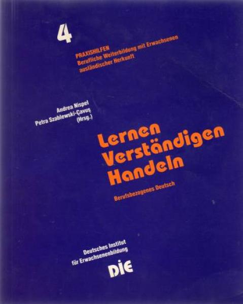 Lernen, verständigen, handeln : berufsbezogenes Deutsch.