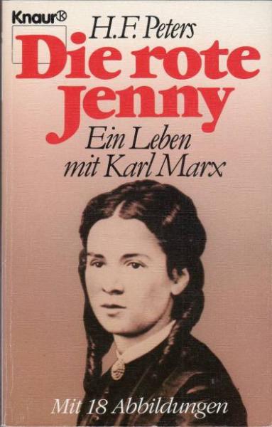 Die rote Jenny : e. Leben mit Karl Marx.