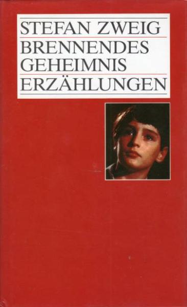 Brennendes Geheimnis : Erzählungen.