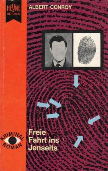 Freie Fahrt ins Jenseits : Kriminalroman.