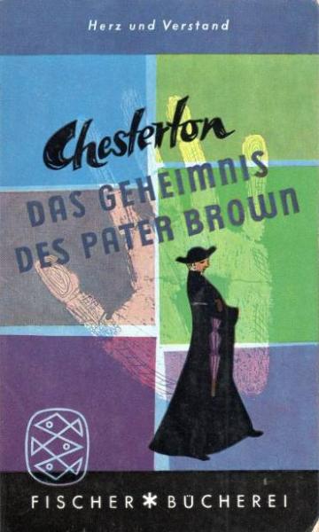 Das Geheimnis des Pater Brown : Roman.