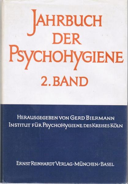Jahrbuch der Psychohygiene; Teil: Bd. 2.