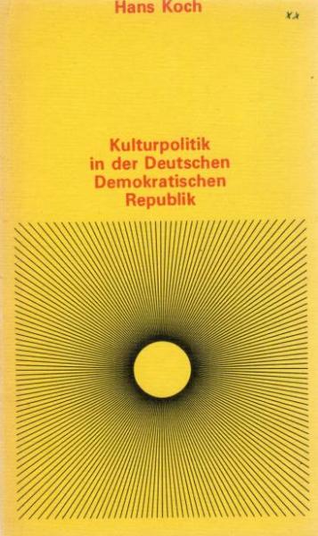 Kulturpolitik in der Deutschen Demokratischen Republik