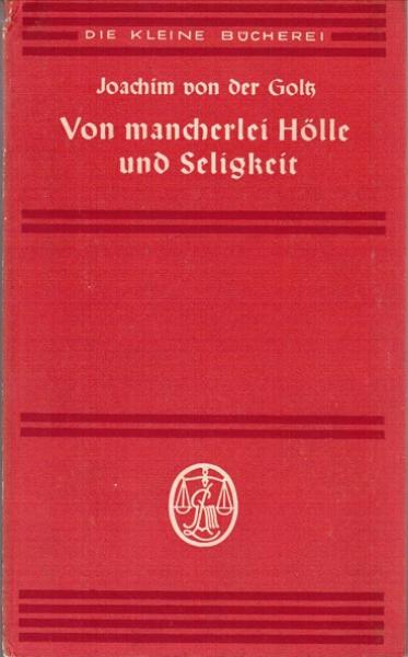 Von mancherlei Hölle und Seligkeit : Erzählungen.