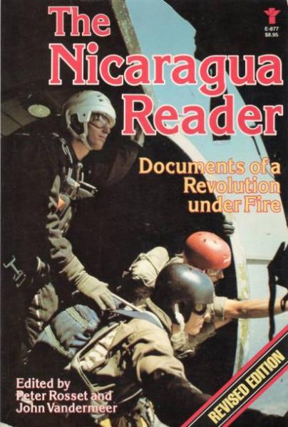 Nicaragua Reader: Documents of a Revolution Under Fire