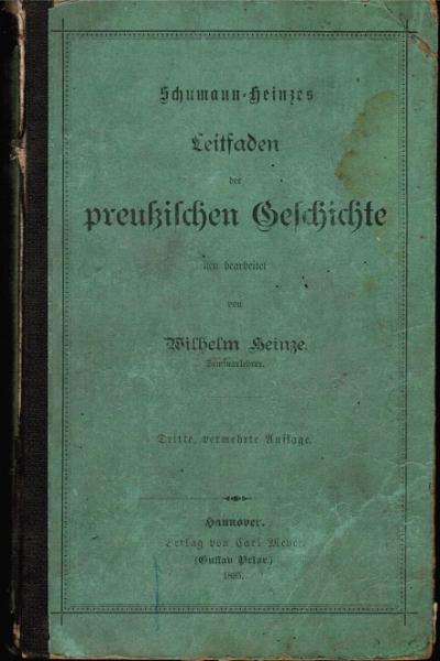 Schumann-Heinzes Leitfaden der preußischen Geschichte.