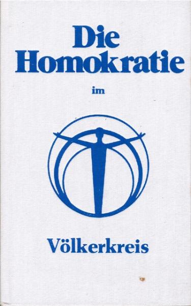 Die Homokratie im Völkerkreis.