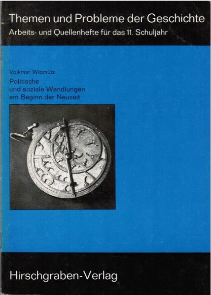 Politische und soziale Wandlungen am Beginn der Neuzeit; Teil: [Hauptbd.].