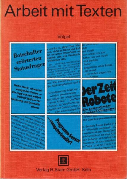 Arbeit mit Texten; Teil: [Hauptbd.].