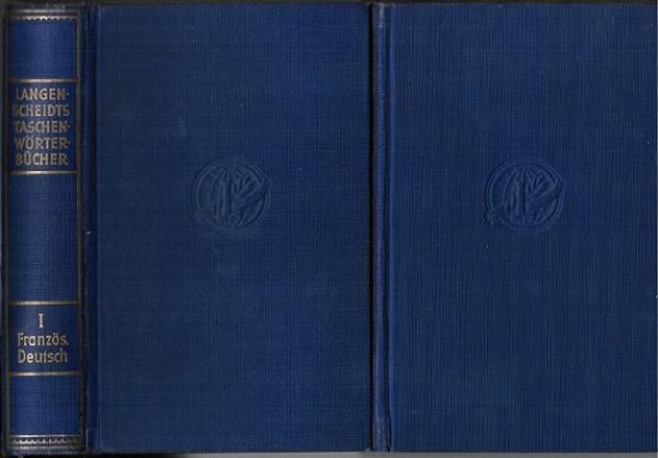 Langenscheidts Taschenwörterbuch der französischen und deutschen Sprache; Teil: T. 1., Französisch - Deutsch : mit Angabe der Aussprache der französichen Wörter; Teil: T. 2., Deutscht - Französisch : mit Angabe der Aussprache der deutschen Wörter.