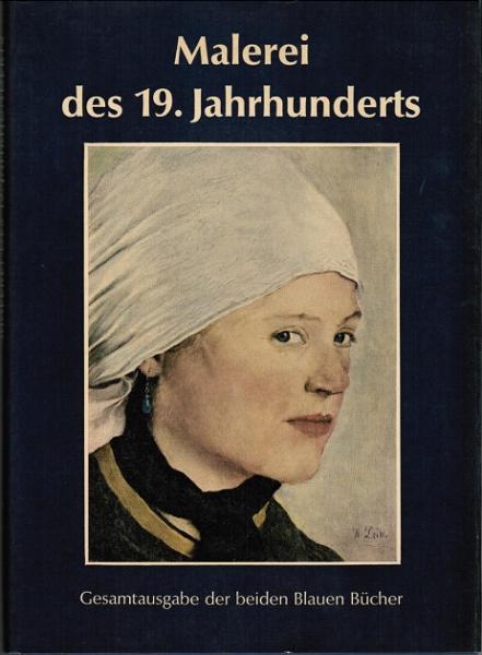 Von Runge bis Spitzweg : Dt. Malerei in d. 19. Jahrhunderts. Deutschland - Österreich - Schweiz.