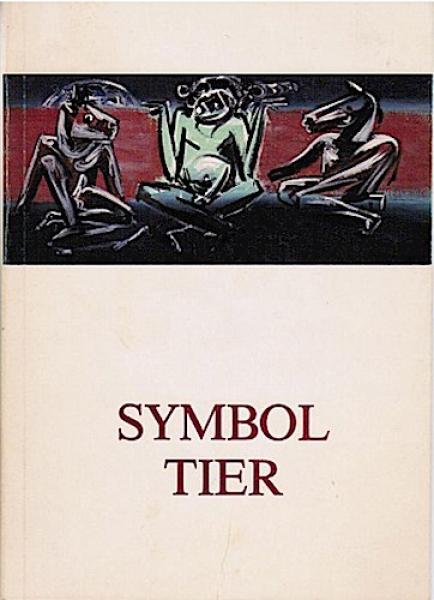 Symbol Tier : AbramoviÄ? ... ; 14. Februar bis 17. März 1984, Galerie Krinzinger ; Forum für Akuelle Kunst.
