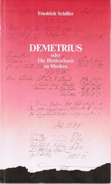 Demetrius oder Die Bluthochzeit zu Moskau (= Stuttgarter Hefte; 49).