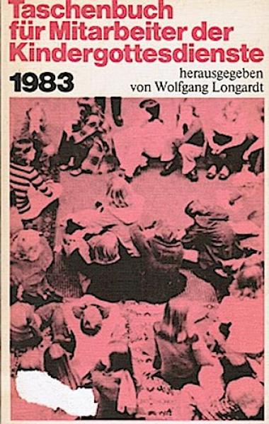 Taschenbuch für Mitarbeiter der Kindergottesdienste 1983