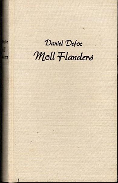 Moll Flanders (= Janus-Bibliothek der Weltliteratur; Bd. 15)