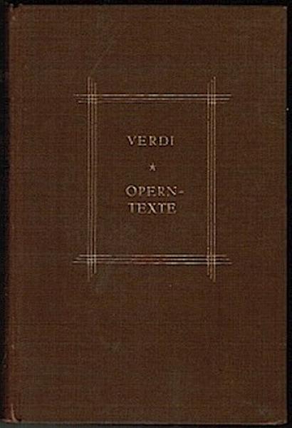 Verdi - Ein Maskenball; Troubadour; Ernani; Traviata; Rigoletto (= Reclams Rundfunk-Bibliothek; 8)