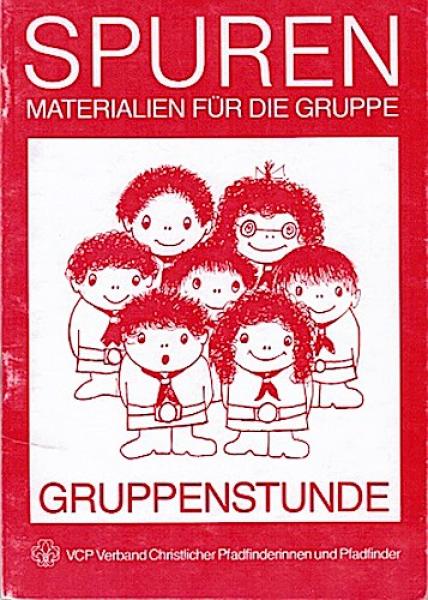 Spuren. Gruppenstunde (= Materialien für die Gruppe)