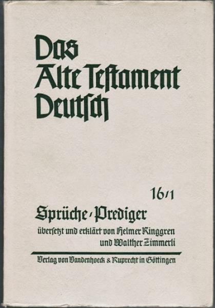 Sprüche/ Prediger (= Das Alte Testament Deutsch. Teilband 16/1)