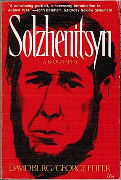 Solzhenitsyn. A Biography