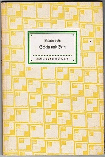 Schein und Sein (= Insel-Bücherei, Nr. 478)