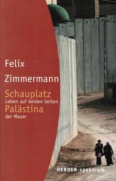 Schauplatz Palästina.