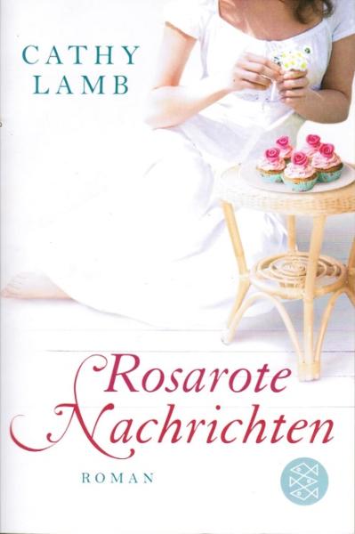 Rosarote Nachrichten. Roman.