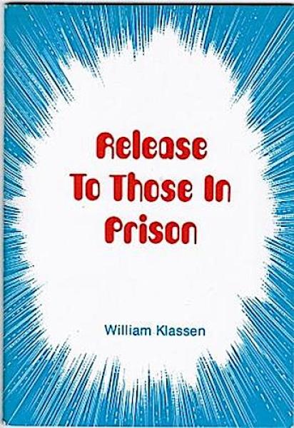 Release to those in Prison (= Focal Pamphlet; 26)