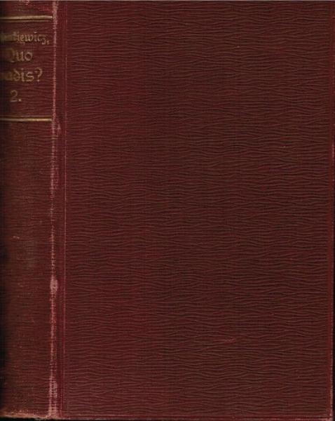 Quo vadis? Erzählung aus der Zeit Neros. Zweiter Band
