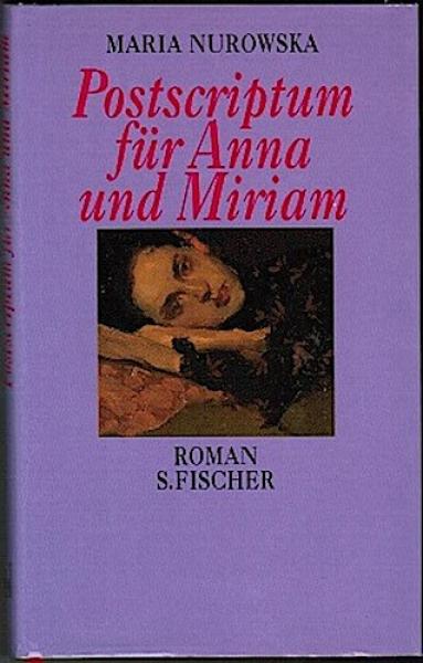 Postscriptum für Anna und Miriam