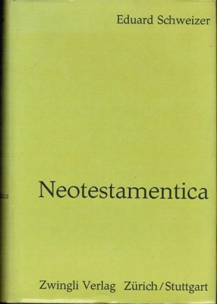Neotestamentica. Deutsche und englische Aufsätze 1951-1963