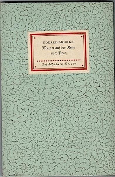 Mozart auf der Reise nach Prag (= Insel-Bücherei Nr. 230)