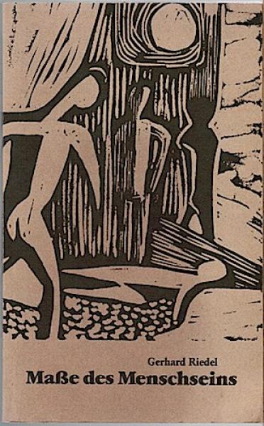 Maße des Menschseins. Gedichte aus drei Jahrzehnten