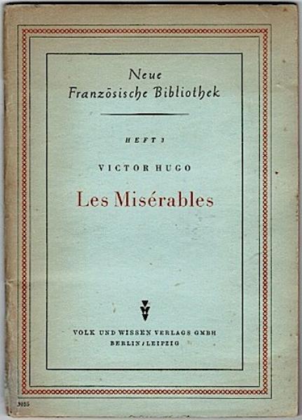 Les Misérables + Wörterverzeichnis (= Neue Französische Bibliothek, Heft 3)