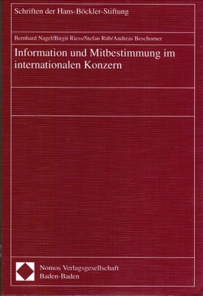 Information und Mitbestimmung im internationalen Konzern (= Schriften der Hans-Böckler-Stiftung, Band 26)